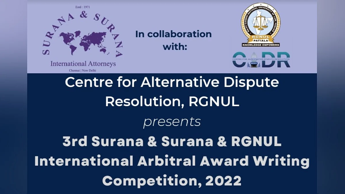 Third Surana & Surana and RGNUL International Arbitral Award Writing Competition