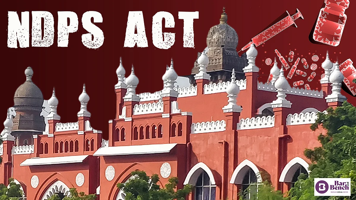 Madras HC and NDPS Act