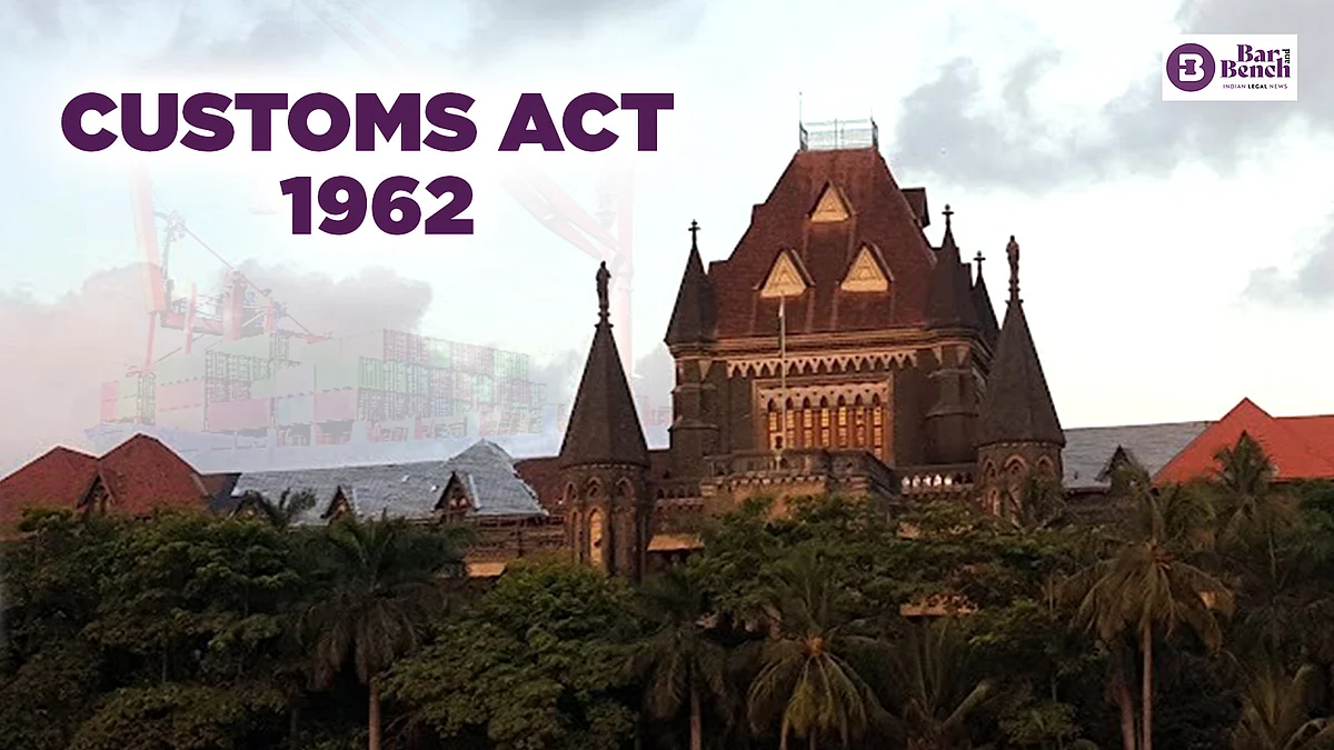 Bombay High Court and Customs Act 1962