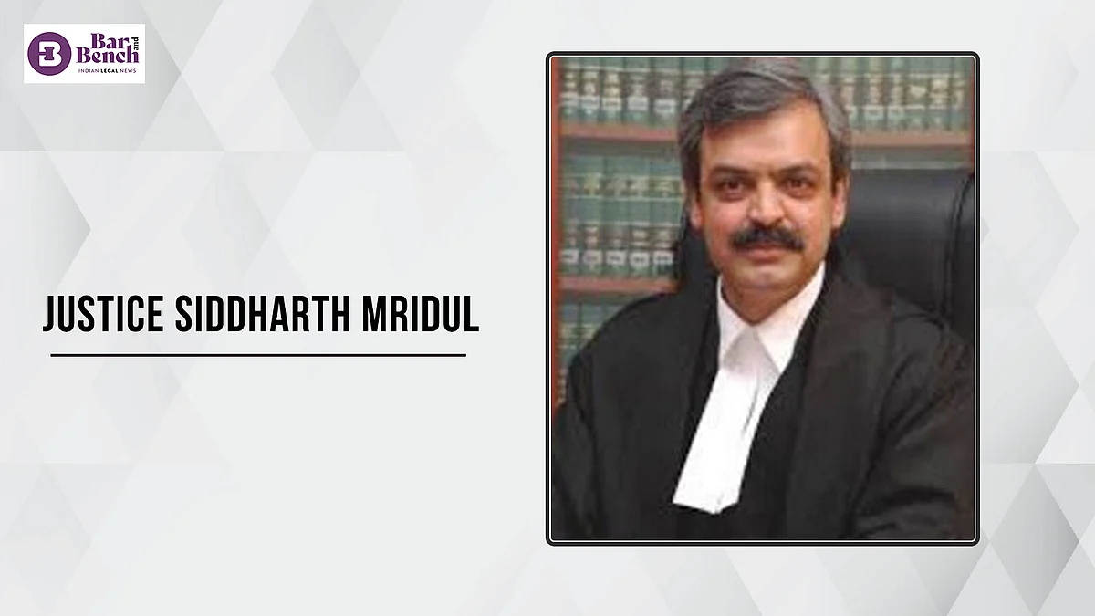 Justice Siddharth Mridul