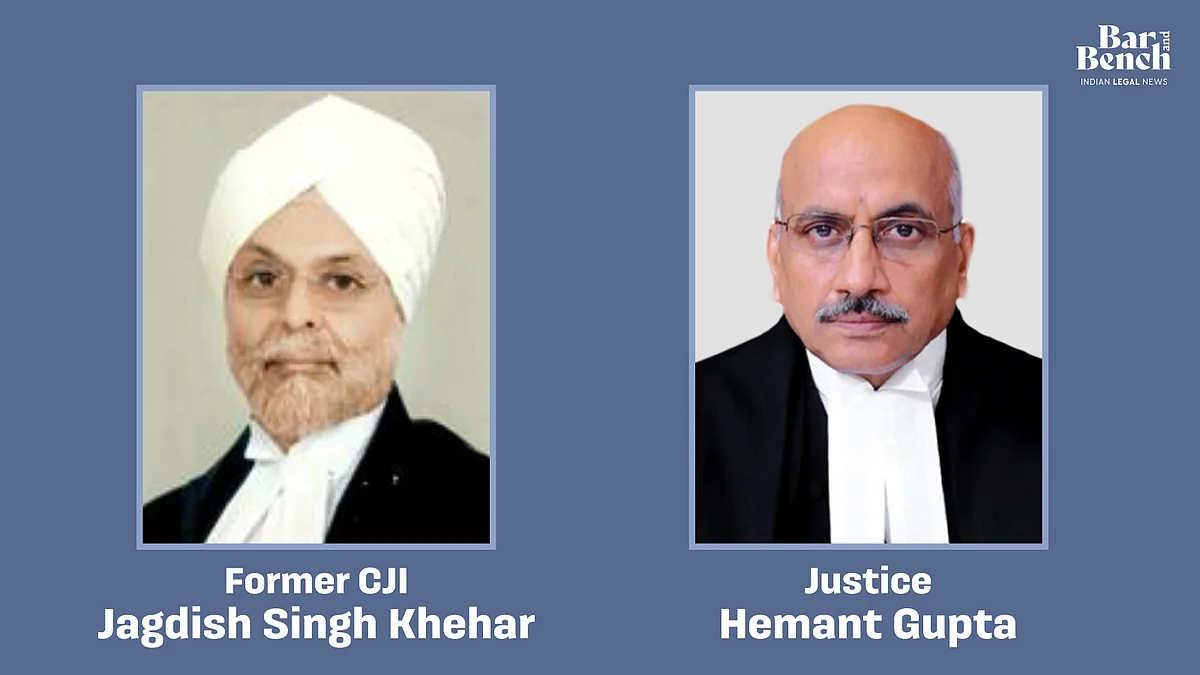 Former CJI Jagdish Singh Khehar and Justice Hemant Gupta
