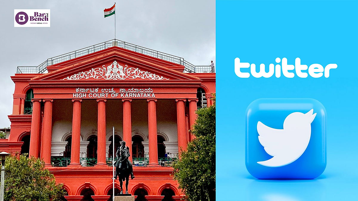 We are not at government's beck & call: Karnataka High Court takes dim view of multiple adjournments sought in Twitter plea - Vimarsana News