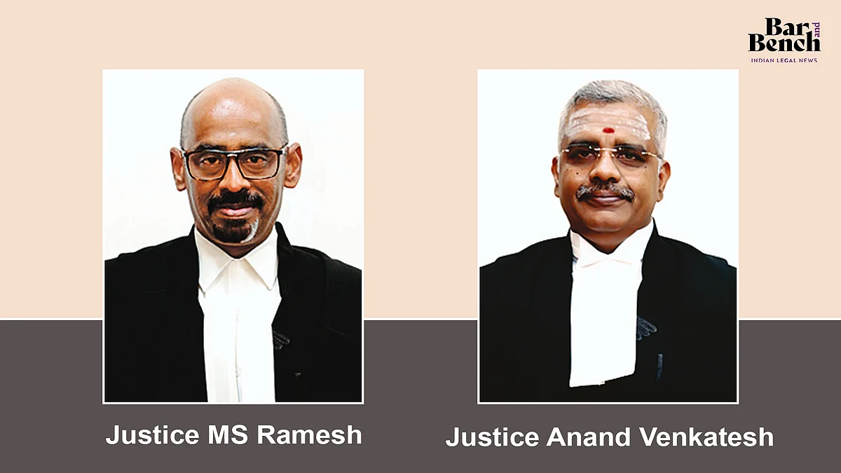 Justice MS Ramesh and Justice Anand Venkatesh