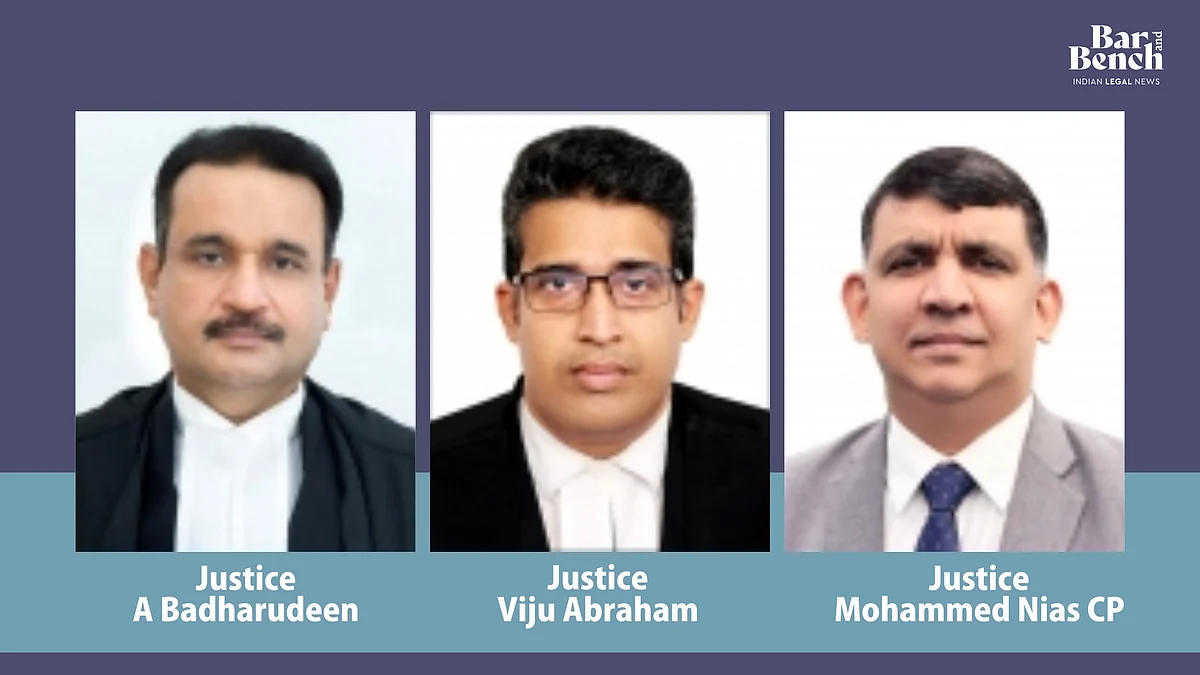 Justice A Badharudeen, Justice Viju Abraham, and Justice Mohammed Nias CP