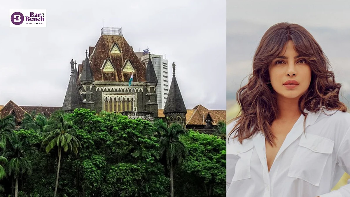 Bombay High Court and Priyanka Chopra