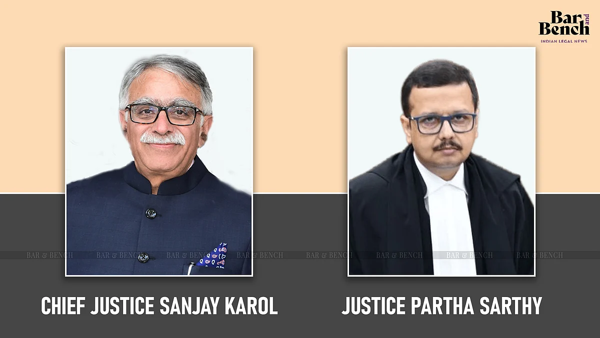 Chief Justice Sanjay Karol and Justice Partha Sarthy