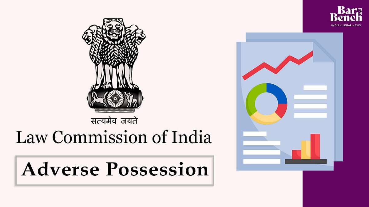 Adverse possession: Law Commission says it is for benefit of public; Law Ministry members say it enables land mafia - Vimarsana News