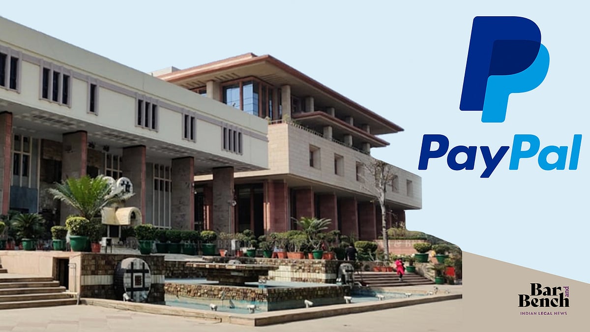 Delhi High Court seeks Finance Ministry reply to PayPal appeal against order deeming it a Payment System Operator under PMLA - Vimarsana News