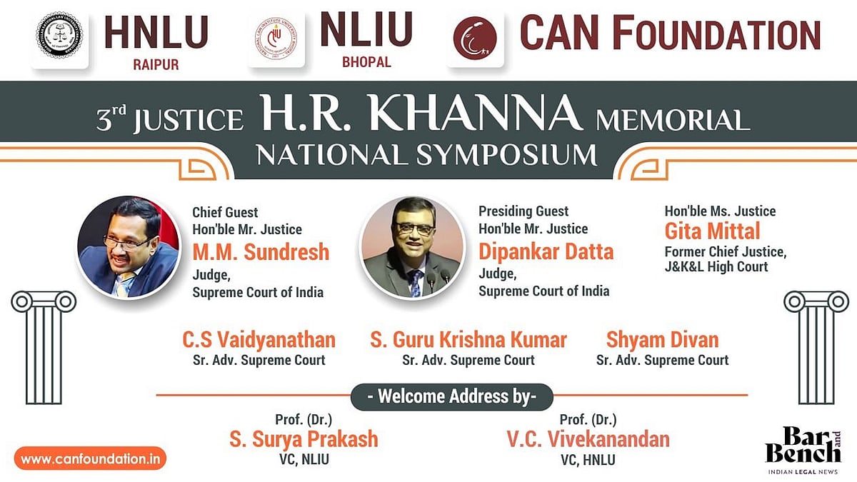 Eminent Personalities to speak on seminal constitutional topics at '3rd Justice HR Khanna Memorial Symposium' on July 8 - Vimarsana News