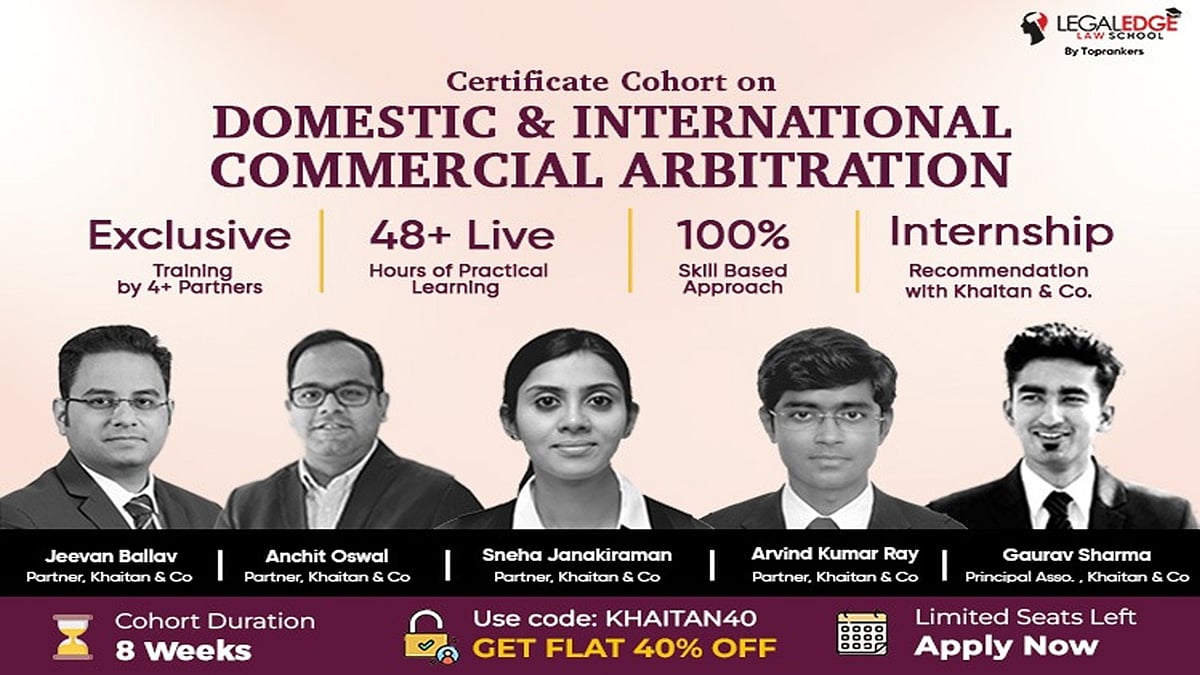 Certificate Cohort on Domestic & International Commercial Arbitration by LegalEdge Law School, Toprankers - Vimarsana News
