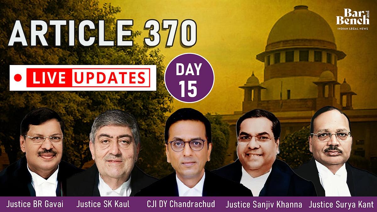 Article 370 case: LIVE UPDATES from Supreme Court [Day 15] - Vimarsana News