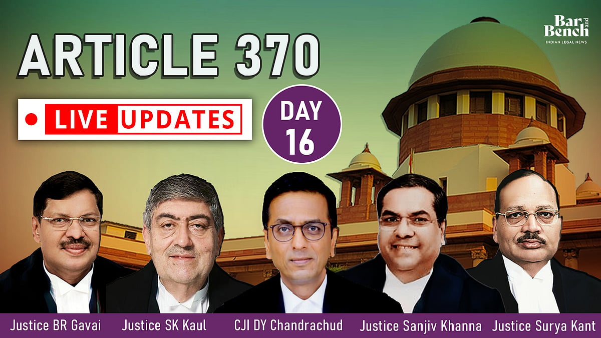 Article 370 case: LIVE UPDATES from Supreme Court [Day 16] - Vimarsana News