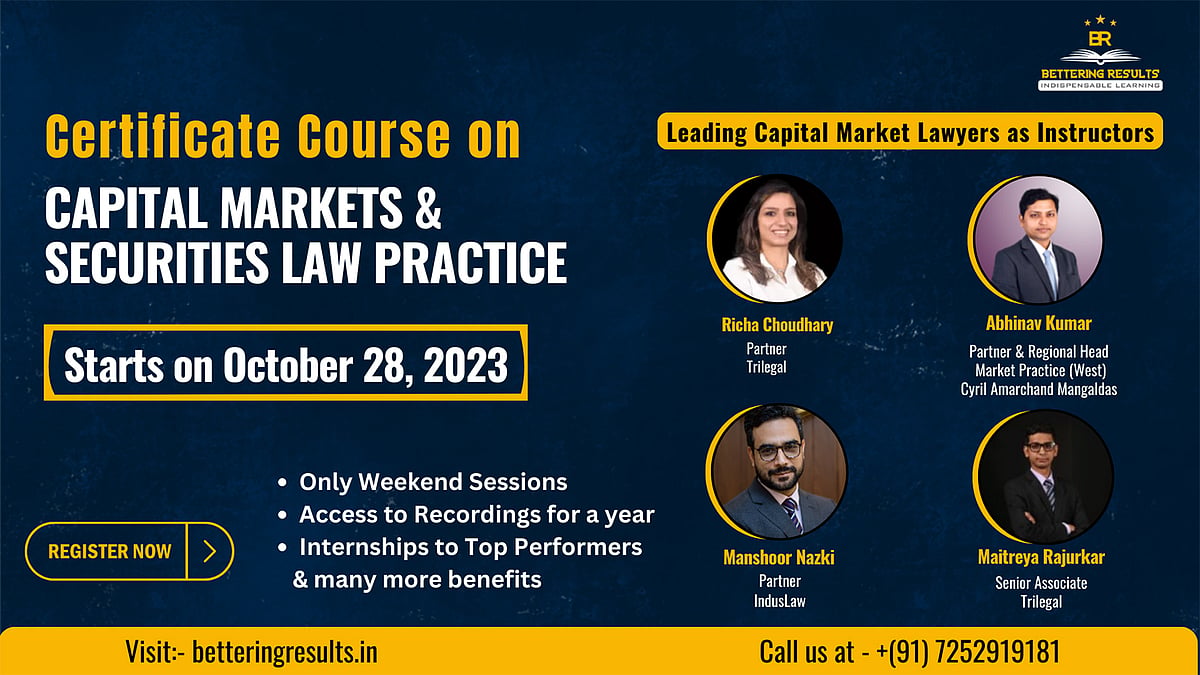 Certificate course by Bettering Results on Capital Markets and Securities Law from leading Lawyers - Vimarsana News