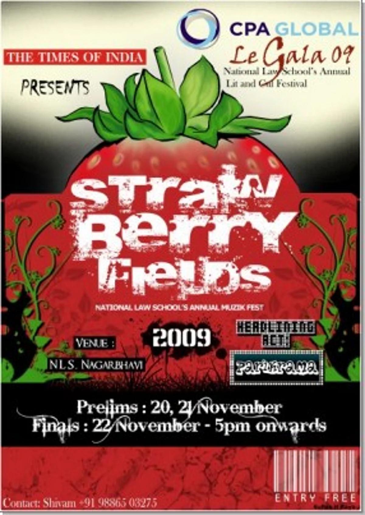 Strawberry Fields Forever – NLSIUs rock fest starts