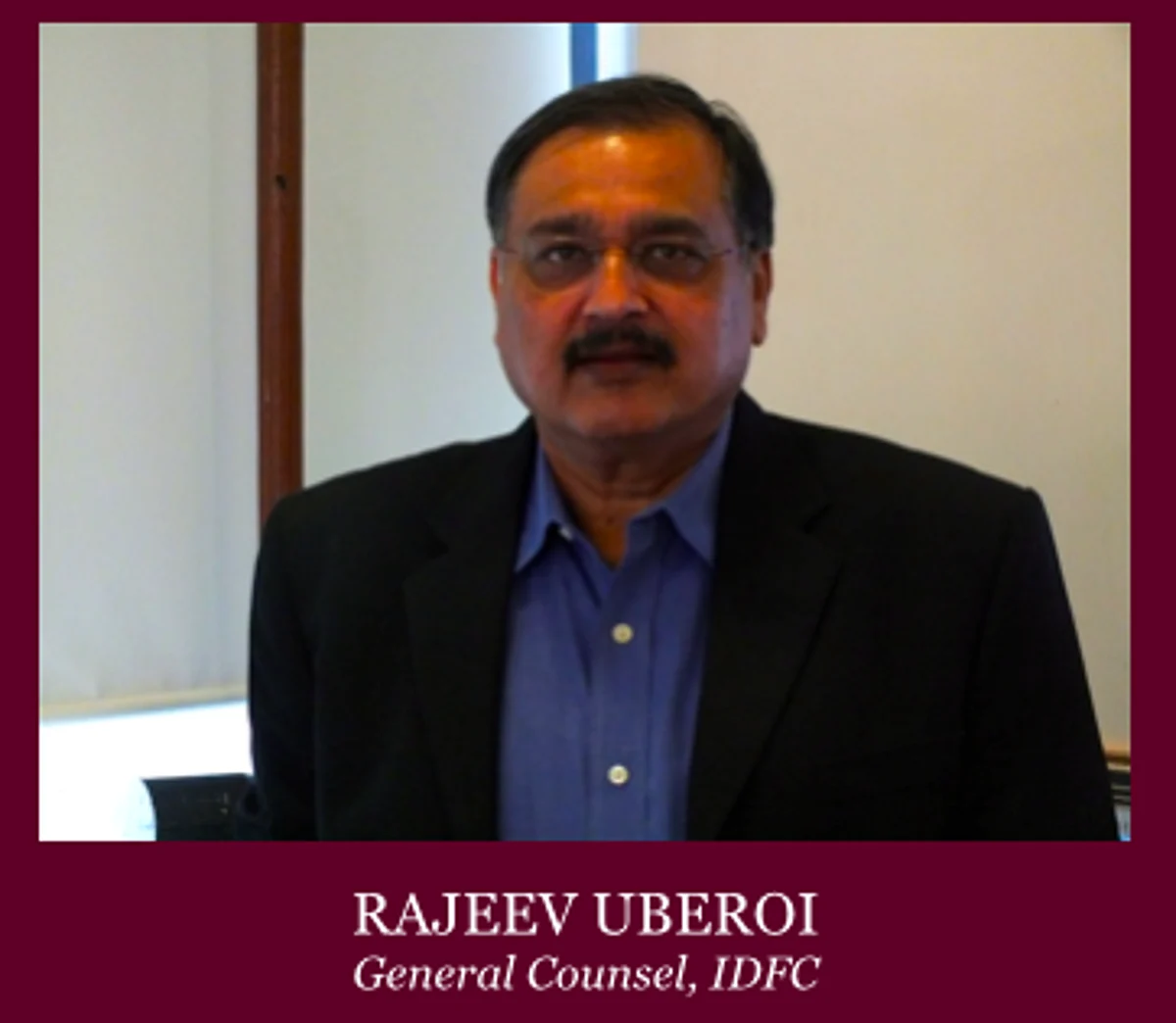 In Conversation with Rajeev Uberoi, Group General Counsel for IDFC