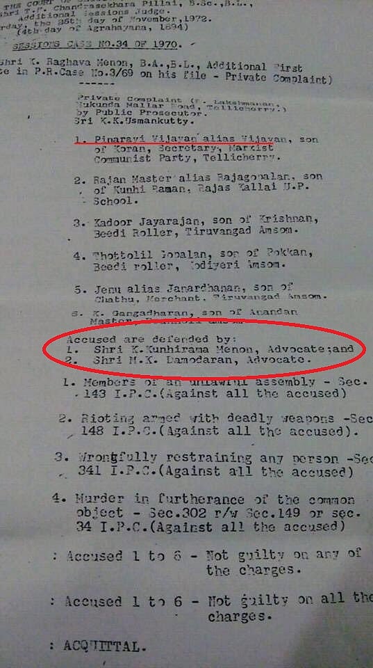 Kunhirama Menon, counsel for Pinarayi Vijayan in a murder case