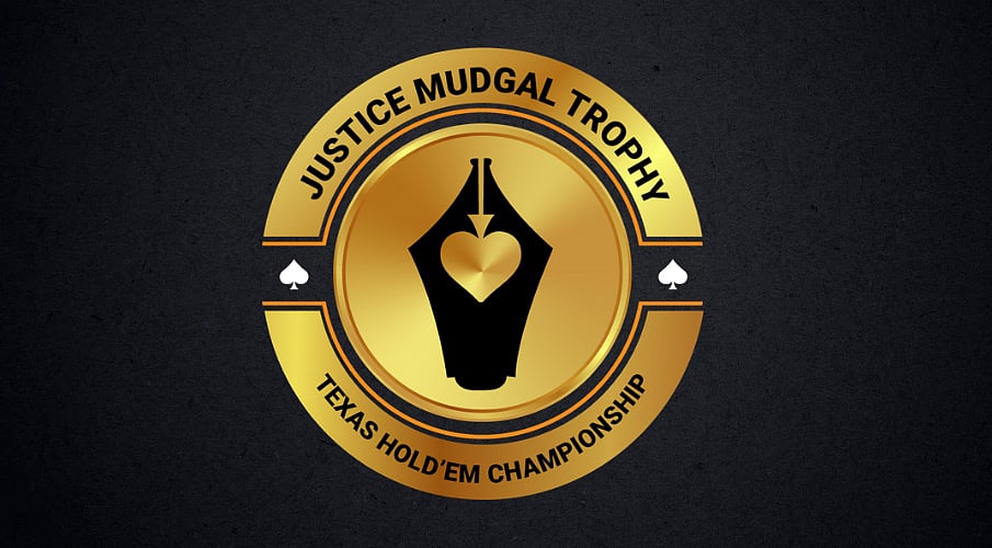 Justice Mudgal Trophy for Lawyers & Law Students: Texas Hold ‘Em Poker – a definite Game of Skill