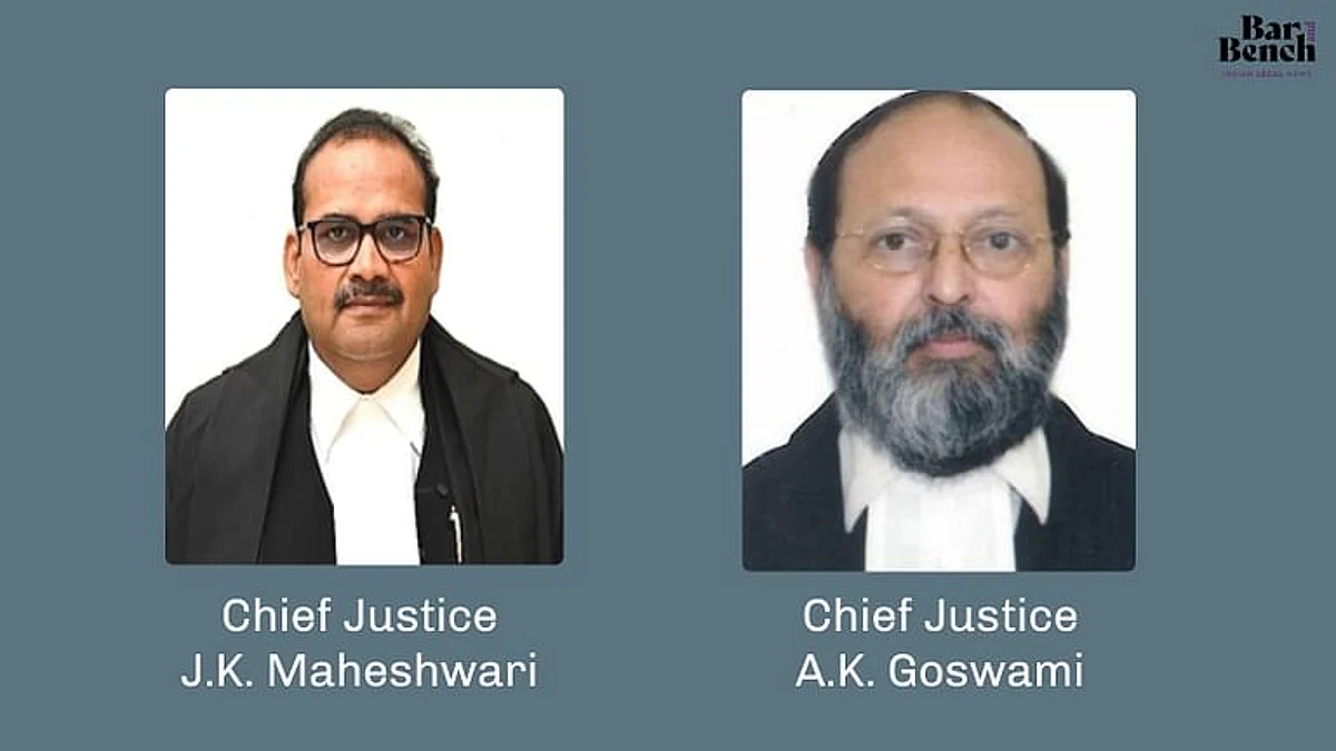 Chief Justice JK Maheshwari (L) and Chief Justice Goswami (R)