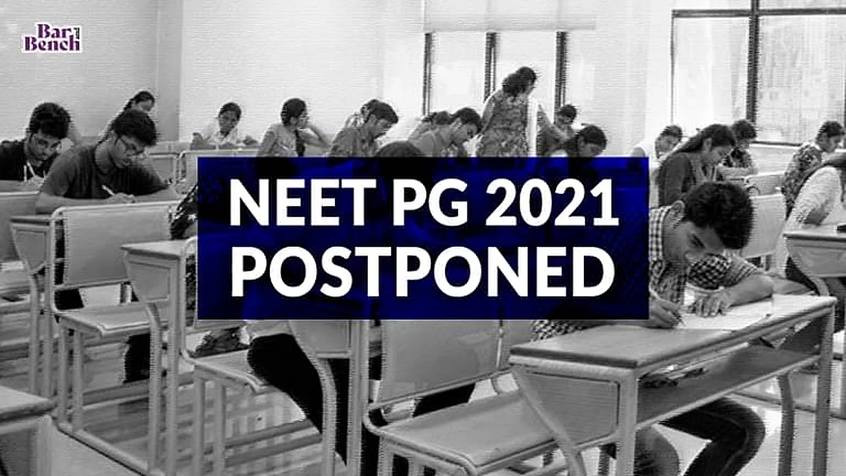 कोविड-19 स्थिति के कारण NEET PG 2021 स्थगित किया गया