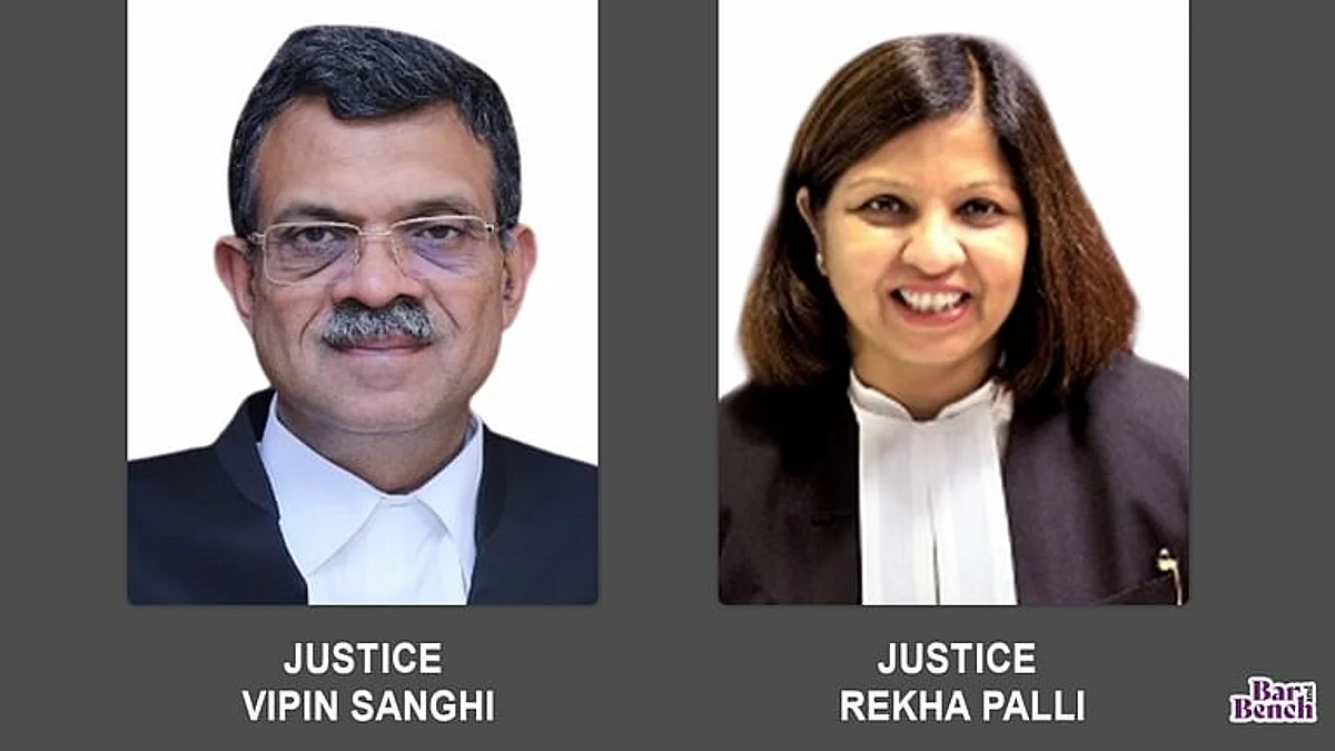 Justices Vipin Sanghi and Rekha Palli