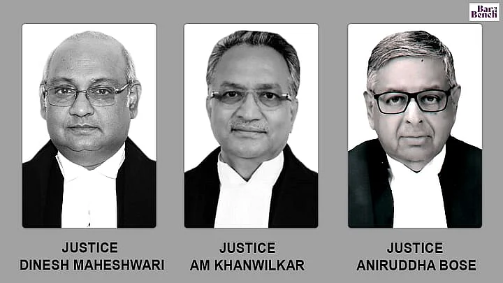 AM Khanwilkar, Dinesh Maheshwari and Aniruddha bose
