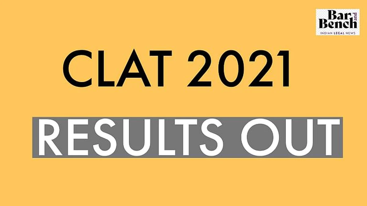 ब्रेकिंग: क्लैट 2021 के नतीजे जारी हुए