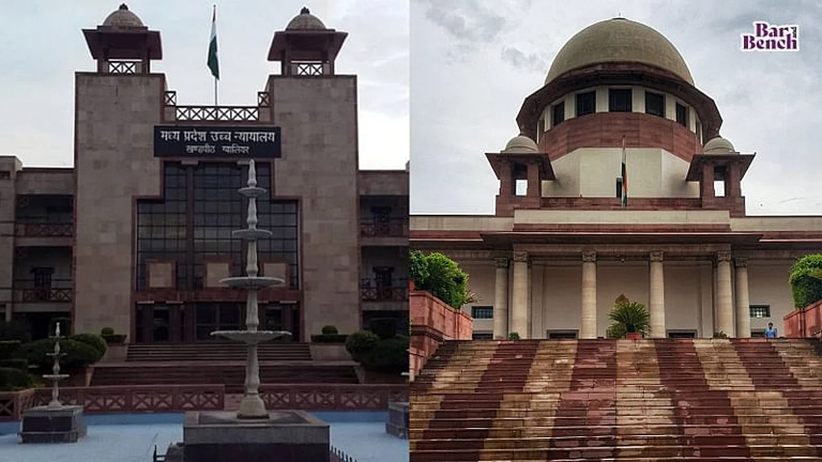 Madhya Pradesh High Court and Supreme Court