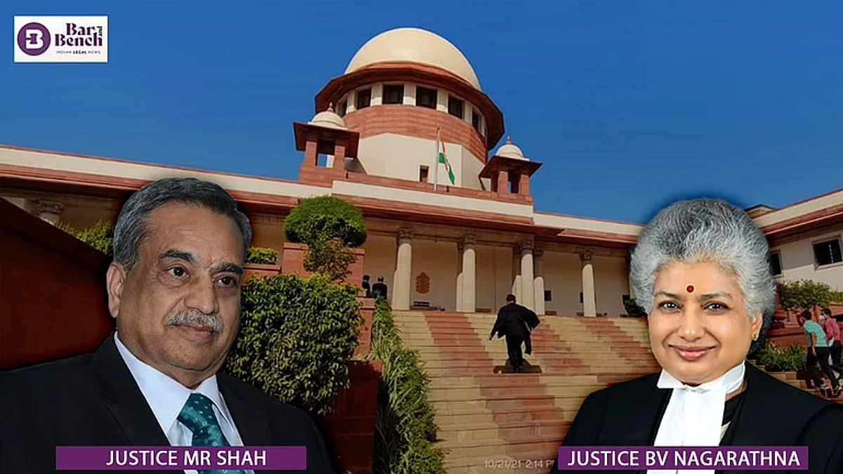 Justice MR Shah, Justice BV Nagarathna and Supreme Court