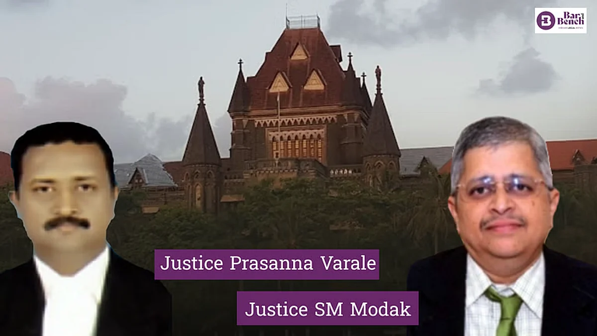 Justices Prasanna Varale, SM Modak and Bombay High Court