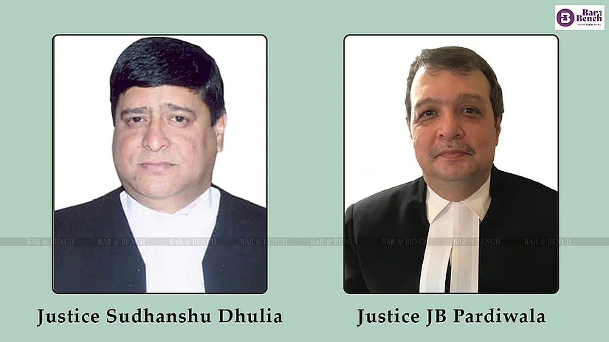 Justice Sudhanshu Dhulia and Justice JB Pardiwala