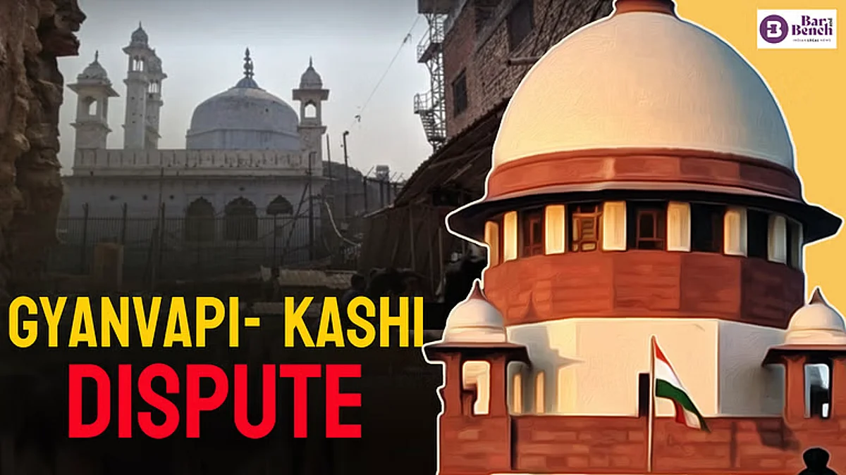 Gyanvapi- Kashi dispute
