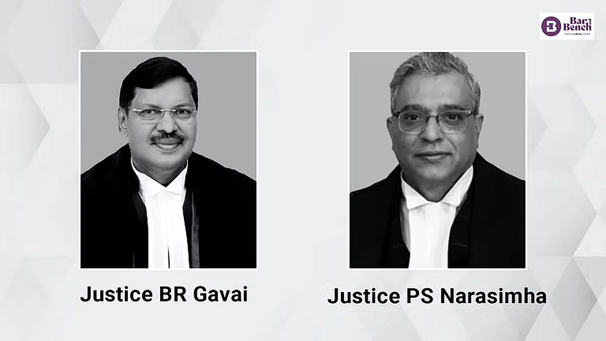 Justice BR Gavai and Justice PS Narasimha