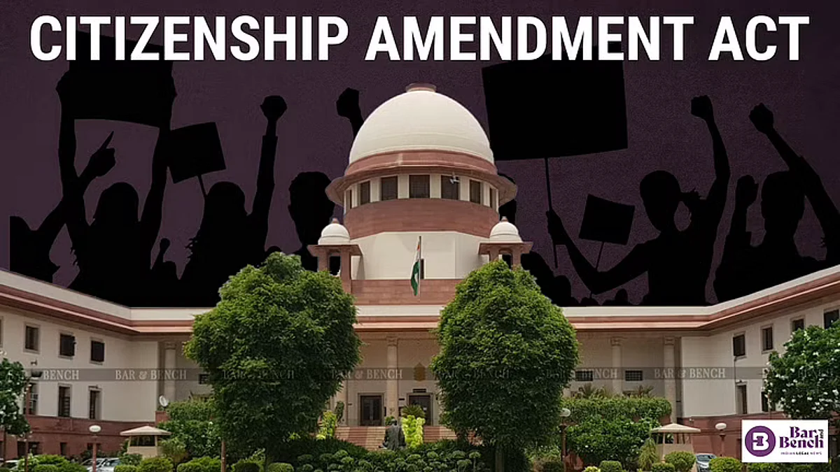 Citizenship Amendment Act and Supreme Court