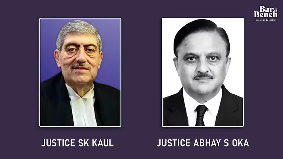 Justice Sanjay Kishan Kaul, Justice Abhay S Oka