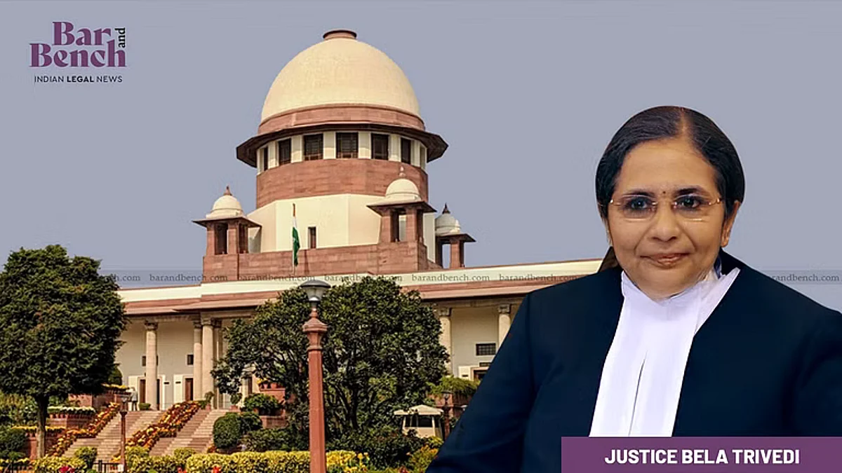 Justice Bela Trivedi and Supreme Court