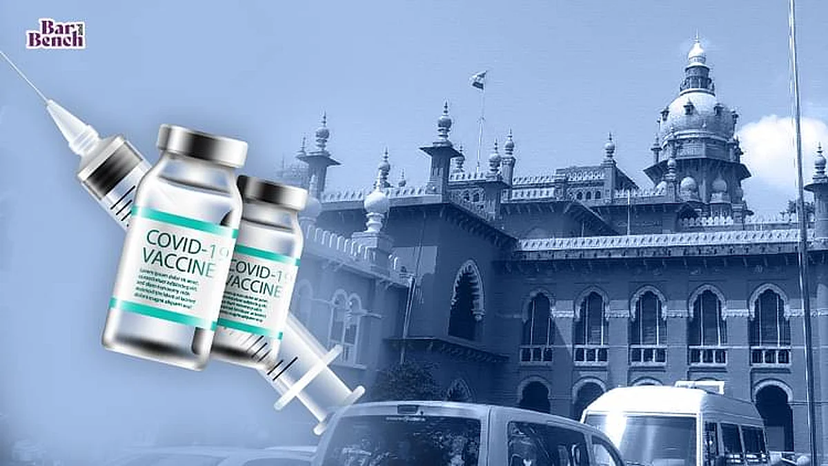 Madras High Court and Covid vaccine