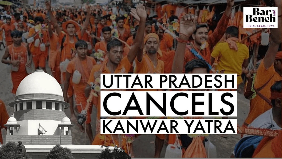 ಸುಪ್ರೀಂಕೋರ್ಟ್ ಮಧ್ಯಪ್ರವೇಶದ ಹಿನ್ನೆಲೆಯಲ್ಲಿ ಕಾವಡಿ ಯಾತ್ರೆ ರದ್ದುಪಡಿಸಿದ ಉತ್ತರಪ್ರದೇಶ ಸರ್ಕಾರ