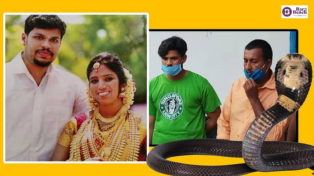 ಉತ್ರಾ ಕೊಲೆ: ಅಪರಾಧಿಯ ಶಿಕ್ಷೆಗೆ ಕಾರಣವಾದ ಕೃತಕ ಪ್ರಯೋಗ, ತಜ್ಞರ ಹಾಗೂ ಸಾಂಧರ್ಬಿಕ ಸಾಕ್ಷ್ಯಗಳ ಕುತೂಹಲಕಾರಿ ವಿವರ