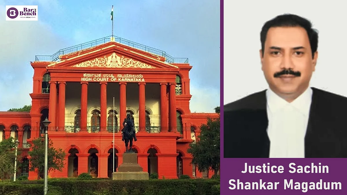 Karnataka HC and Justice Sachin Shankar Magadum