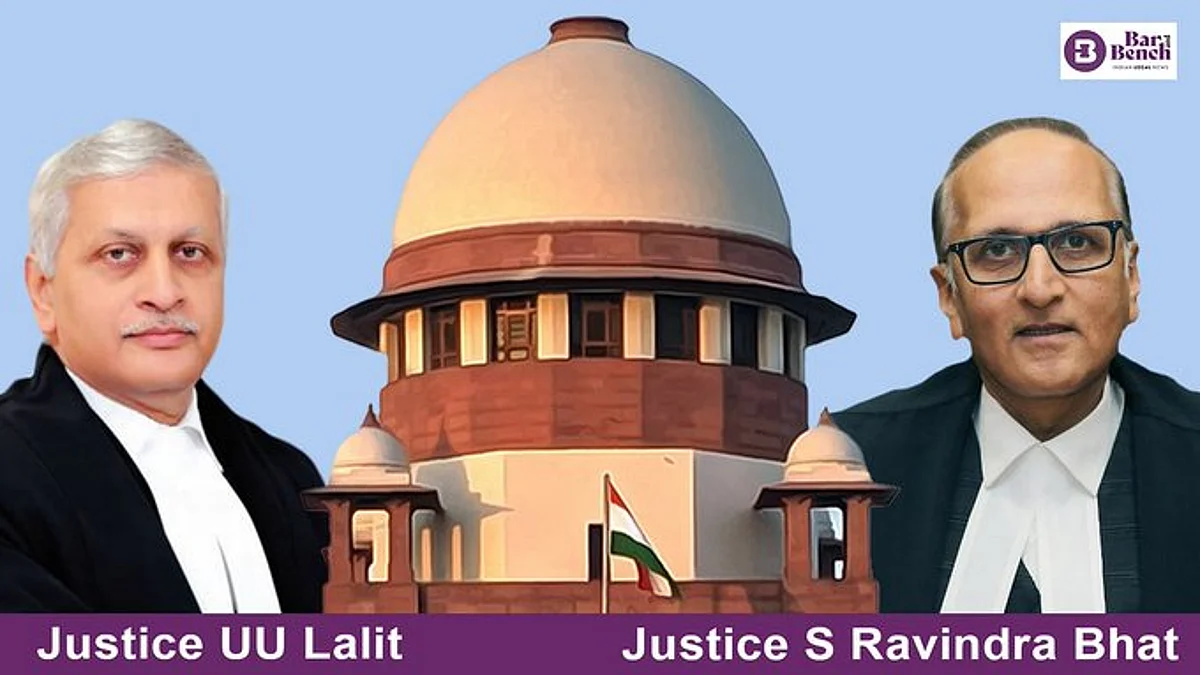 Justice UU Lalit, Justice S Ravindra Bhat and Supreme Court