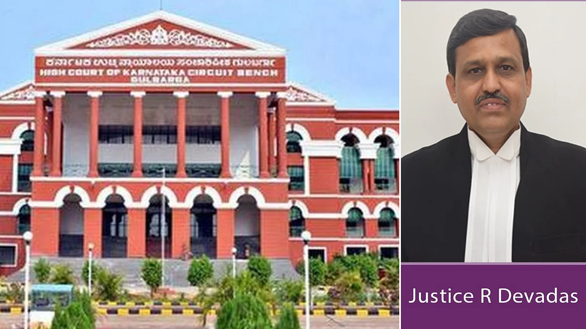 Karnataka HC -Kalburgi Bench and Justice R Devadas