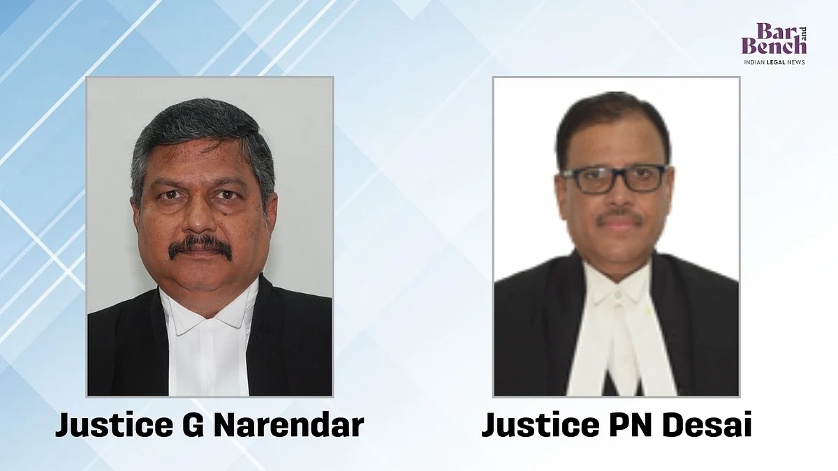 Justices G Narendra and P N Desai