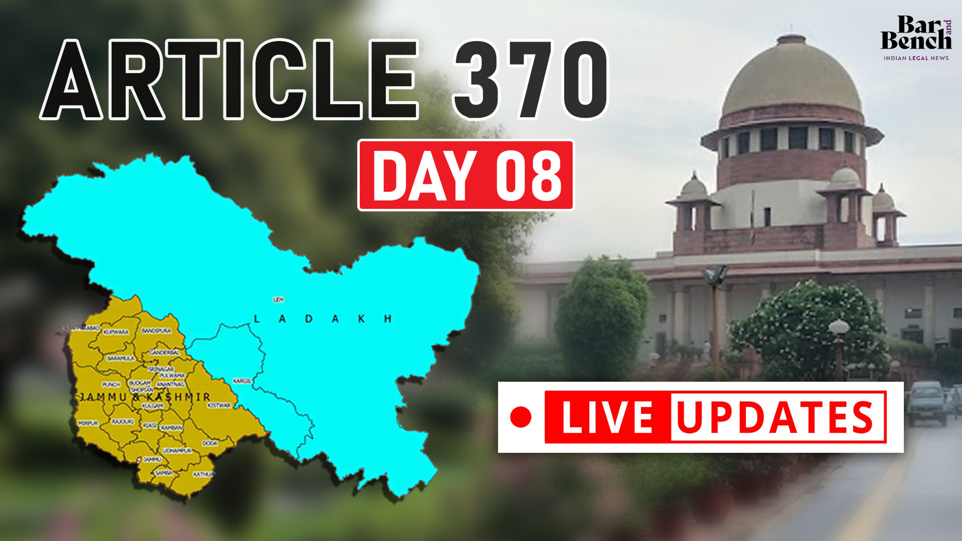 Article 370 Case LIVE UPDATES From Supreme Court Day 8 Article 370 Case LIVE UPDATES From Supreme Court Day 8