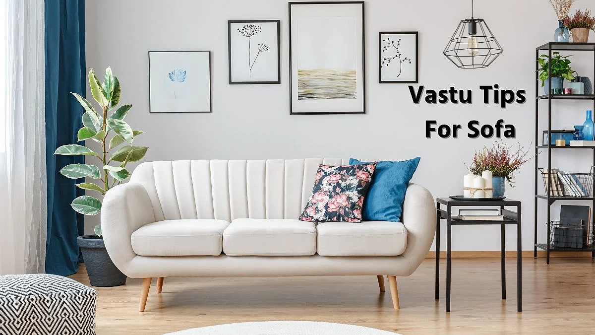 Vastu Tips For Sofa