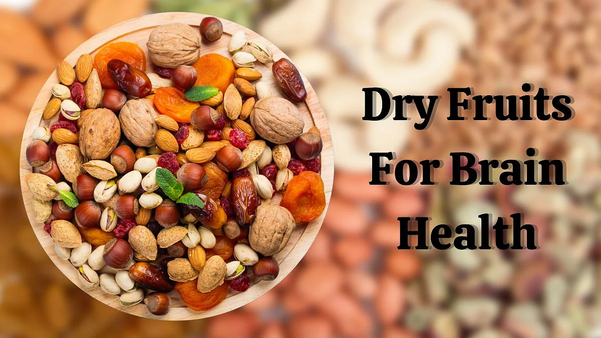 Dry Fruits For Brain Health