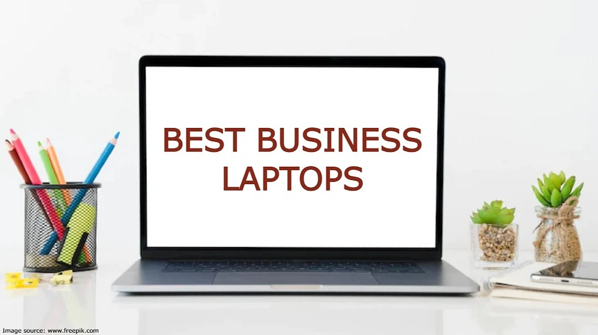 5 Best Business Laptops That Will Boost Your Productivity