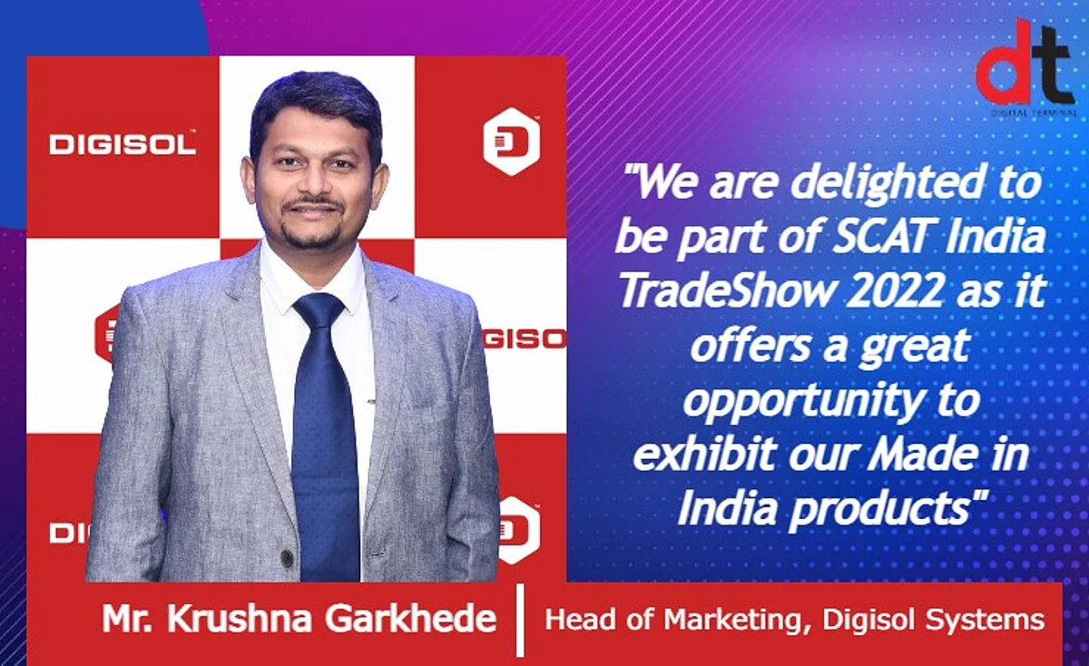 DIGISOL All Set to Showcase its Innovative Solutions at SCAT India TradeShow 2022