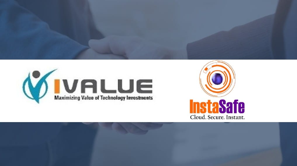 InstaSafe Signed Partnership with iValue InfoSolutions to Boost ...
