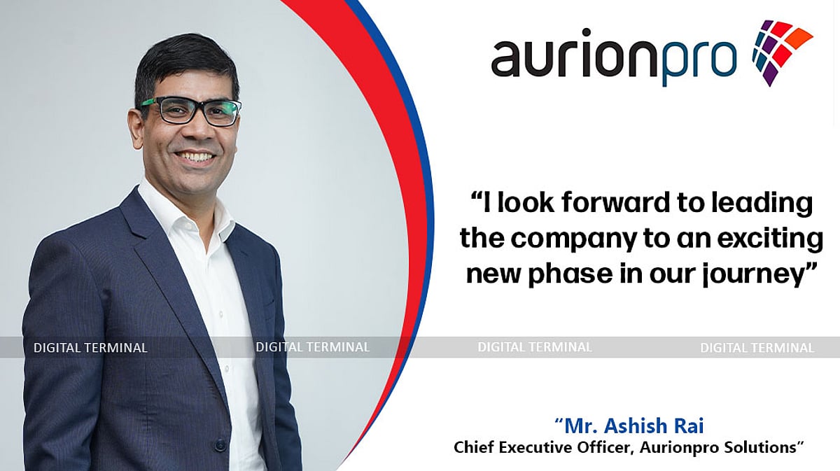 Aurionpro Elevates Ashish Rai to Chief Executive Officer