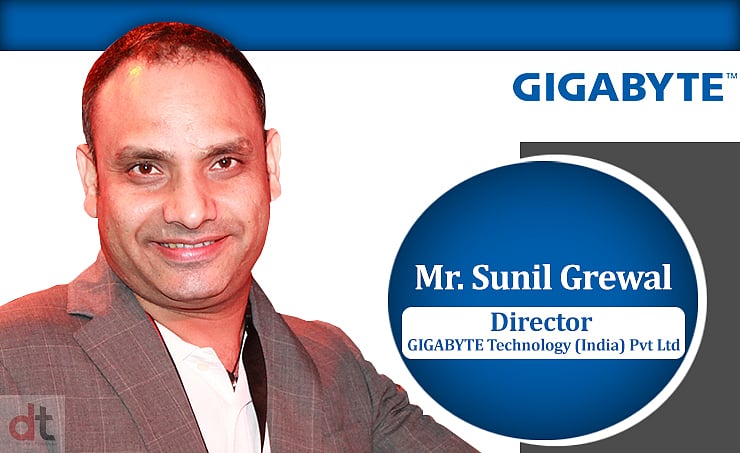 Gigabyte India, Gigabyte Motherboards, Gigabyte Director, Sunil Grewal